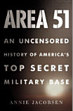 Area 51: an uncensored history of America's top secret military base