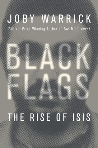 Black Flags - The Rise of ISIS