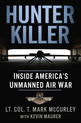 Hunter Killer - Inside America's Unmanned Air War