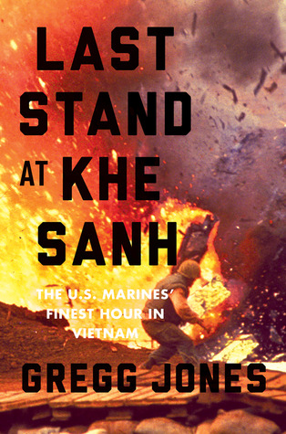 Last Stand Khe Sanh