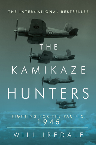 The Kamikaze Hunters - Fighting for the Pacific 1945