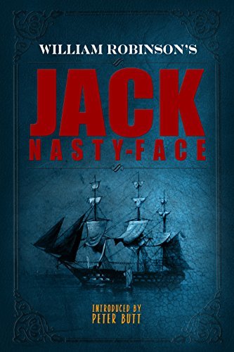 Jack Nasty-Face: The Classic Memoir of a Sailor Who Blew-the-Whistle on the British Navy