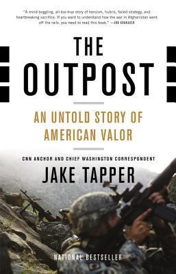 The Outpost: An Untold Story of American Valor